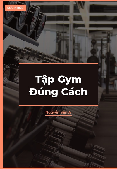 Tập Gym Đúng Cách