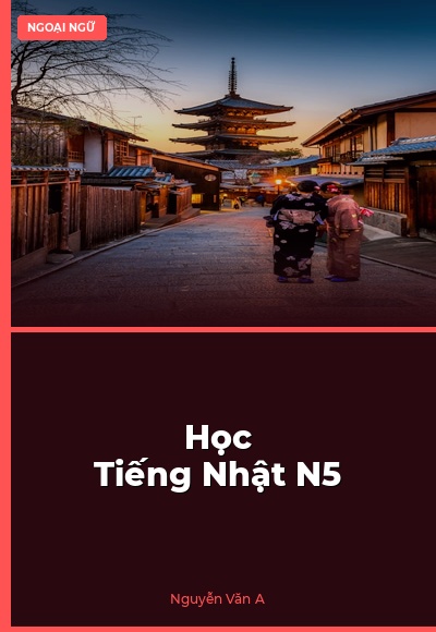 Học Tiếng Nhật N5